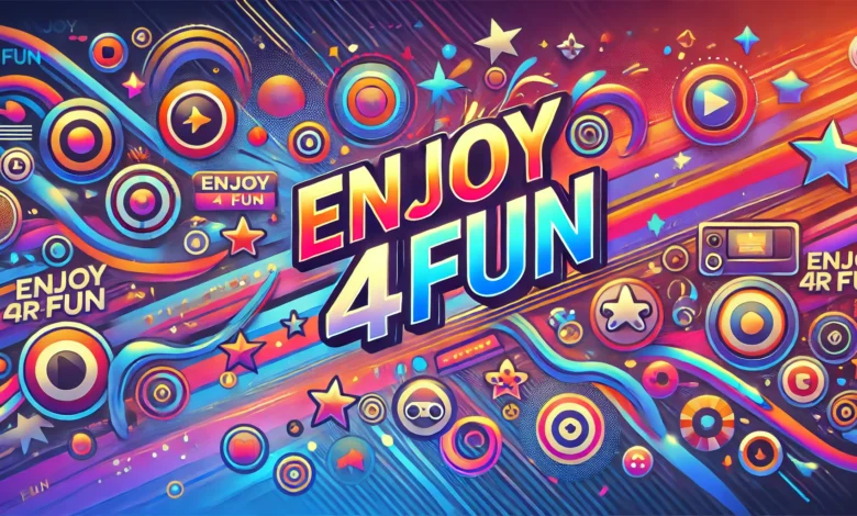 Enjoy4Fun