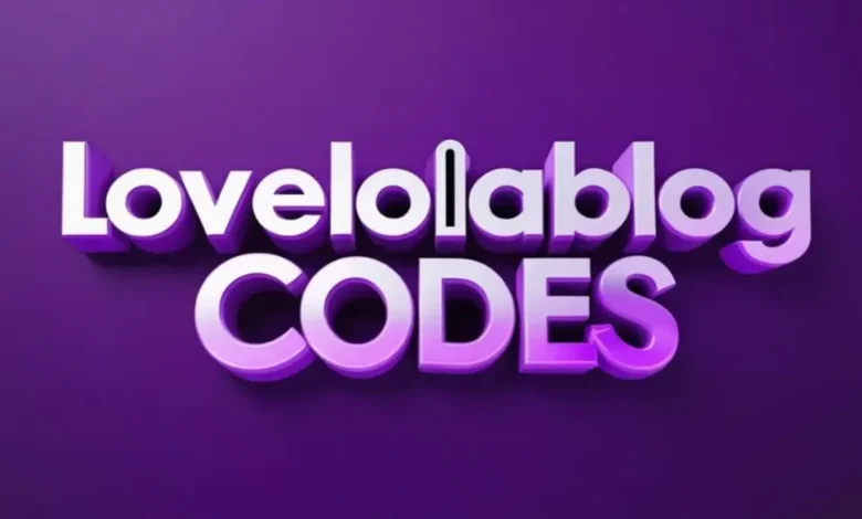 Lovelolablog Codes